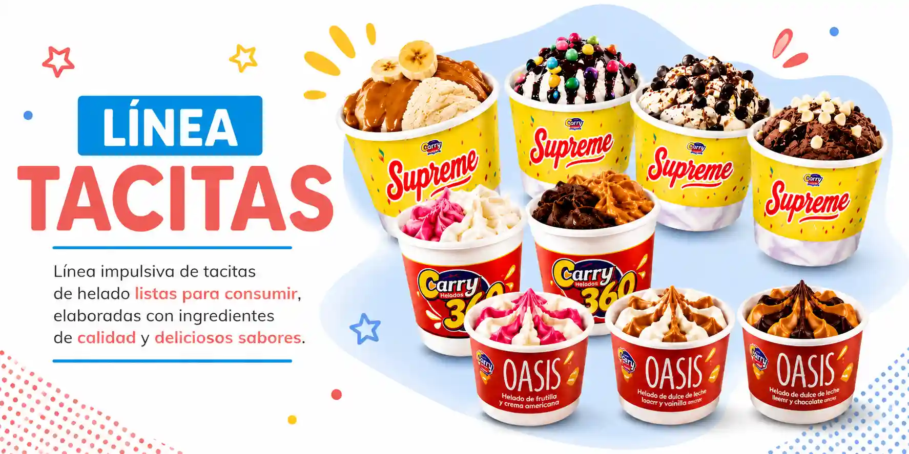 Linea Tacitas Helados Carry